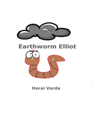 cover image of Earthworm Elliot